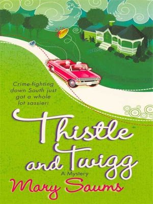 cover image of Thistle and Twigg